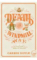 Death on Windmill Way: (2 Hamptons Murder Mysteries)