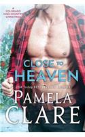 Close to Heaven