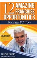 12 Amazing Franchise Opportunities