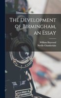 Development of Birmingham, an Essay