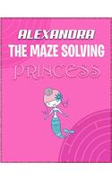 Alexandra the Maze Solving Princess