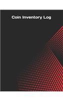 Coin Inventory Log: Inventory Log Book Record Sheet - Inventory Management Control - Simple Inventory Tracker - Personal Management - Large 8.5 x 11 inches