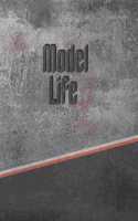 Model Life: Personalized Journal, Notebook Lined Pages 120 Pages 6x9