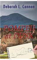Pompeii at Dusk