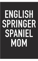 English Springer Spaniel Mom