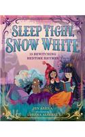 Sleep Tight, Snow White