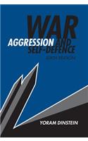 War, Aggression and Self-Defence