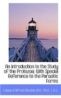 An Introduction to the Study of the Protozoa