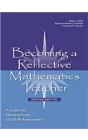 Becoming a Reflective Mathematics Teacher