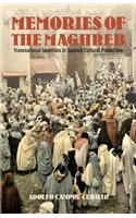 Memories of the Maghreb