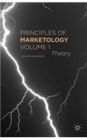 Principles of Marketology, Volume 1