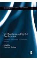 Civil Resistance and Conflict Transformation