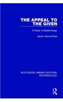 The Appeal to the Given