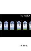 Du Tuteur