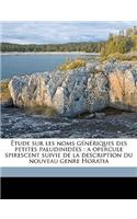 Étude sur les noms génériques des petites paludinidées: a opercule spirescent suivie de la description du nouveau genre Horatia