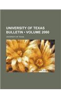 University of Texas Bulletin (Volume 2060)