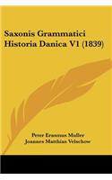 Saxonis Grammatici Historia Danica V1 (1839)