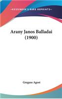Arany Janos Balladai (1900)