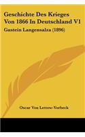 Geschichte Des Krieges Von 1866 In Deutschland V1