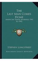 Last Man Comes Home