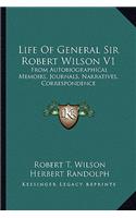 Life of General Sir Robert Wilson V1