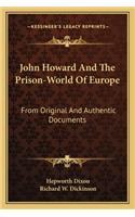 John Howard and the Prison-World of Europe