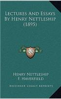 Lectures and Essays by Henry Nettleship (1895)