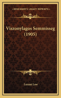 Viszonylagos Semmisseg (1905)