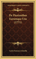De Fluxionibus Earumque Usu (1771)