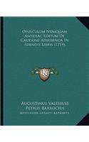 Opusculum Numquam Antehac Editum De Cautione Adhibenda In Edendis Libris (1719)