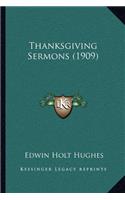 Thanksgiving Sermons (1909)