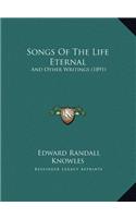 Songs Of The Life Eternal