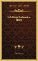 Die Schlange Des Paradieses (1905)
