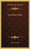 Seven Mohave Myths