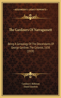 Gardiners Of Narragansett