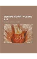 Biennial Report Volume 9-19