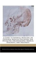 A Guide to Internal Medicine