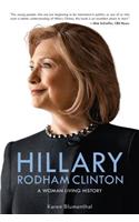 Hillary Rodham Clinton: A Woman Living History