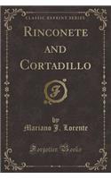 Rinconete and Cortadillo (Classic Reprint)