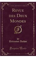 Revue Des Deux Mondes, Vol. 2 (Classic Reprint)