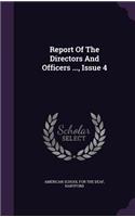 Report of the Directors and Officers ..., Issue 4