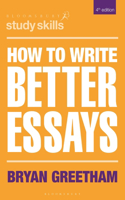 How to Write Better Essays