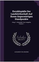 Encyklopädie Der Landwirthschaft Auf Ihrem Gegenwärtigen Standpunkte