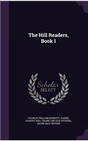 The Hill Readers, Book 1