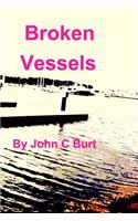 Broken Vessels