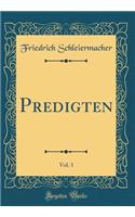 Predigten, Vol. 3 (Classic Reprint)