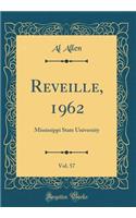 Reveille, 1962, Vol. 57