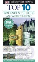 DK Eyewitness Top 10 Travel Guide: Brussels, Bruges, Antwerp & Ghent