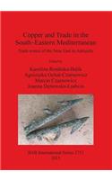 Copper and Trade in the South-Eastern Mediterranean