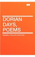 Dorian Days, Poems